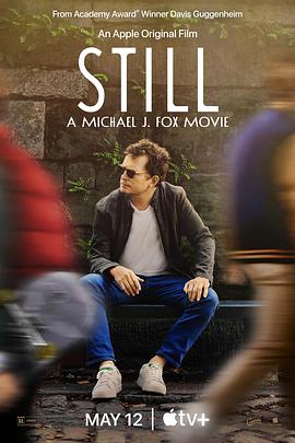 我还是我:迈克尔·J·福克斯 STILL A Michael J. Fox Movie